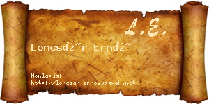 Loncsár Ernő névjegykártya